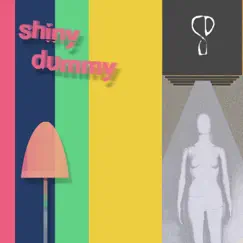 Shiny Dummy - Single by Zaq Pariah album reviews, ratings, credits