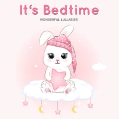 It's Bedtime - EP by Wonderful Lullabies album reviews, ratings, credits