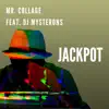 Jackpot (feat. DJ Mysterons) - Single album lyrics, reviews, download