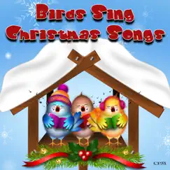 Birds sing Christmas Songs by C.P.M. album reviews, ratings, credits