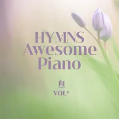 Hymns Awesome Piano 6 by 신현주 album reviews, ratings, credits