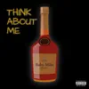 Think About Me - Single album lyrics, reviews, download