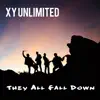 They All Fall Down - Single album lyrics, reviews, download
