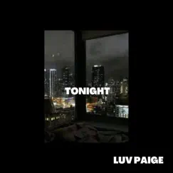 Tonight - Single by Luv Paige album reviews, ratings, credits
