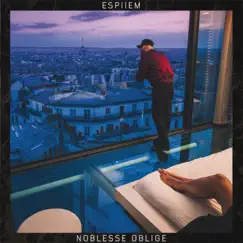 Noblesse Oblige by Espiiem album reviews, ratings, credits