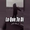 Lo Que Te Dí song lyrics