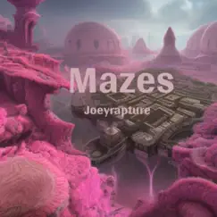 Mazes Song Lyrics