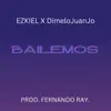 BAILEMOS - Single album lyrics, reviews, download