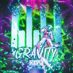 Gravity - Single by Kevu album reviews, ratings, credits