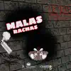 Malas Rachas (En Vivo) - Single album lyrics, reviews, download