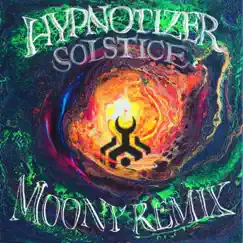 Solstice (Hypnotizer-- Solstice Moony Remix) - Single by Moony album reviews, ratings, credits