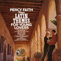 Plays Latin Themes for Young Lovers by Percy Faith album reviews, ratings, credits