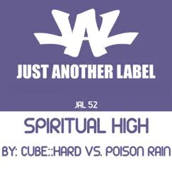Spiritual High (feat. Poison Rain) Song Lyrics