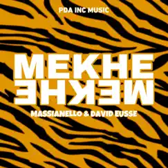 Mekhe Mekhe - Single by Massianello & David Eusse album reviews, ratings, credits