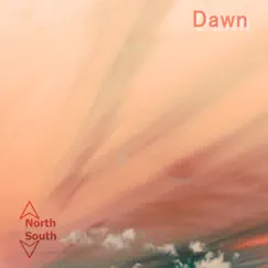 Dawn - EP by North&South album reviews, ratings, credits