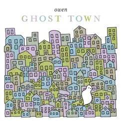 Ghost Town by Owen album reviews, ratings, credits