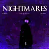 Nightmares (feat. She Is Jules) - Single album lyrics, reviews, download