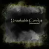 Unsolvable Conflict (feat. Камиль Скрипка & Тимур Басов) - Single album lyrics, reviews, download