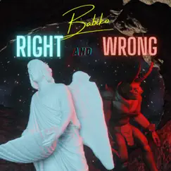 Right and Wrong Song Lyrics