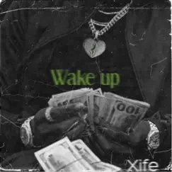 Wake Up Song Lyrics