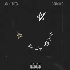 RockStar! (feat. Viani Lucca) - Single by SoloDolo album reviews, ratings, credits