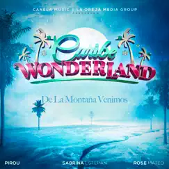 De la Montaña Venimos (feat. Rose Mateo) - Single by Pirou, Sabrina Estepan & Caribe Wonderland album reviews, ratings, credits