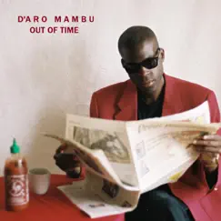 Out of Time - Single by D'Aro Mambu album reviews, ratings, credits