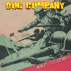 War Stories by Dog Company album reviews, ratings, credits