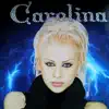 Carolina - EP album lyrics, reviews, download