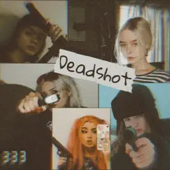 Deadshot (feat. Crizzy White, popularreject, HeyLee Manzeron, teddyboi & shxdy808) Song Lyrics