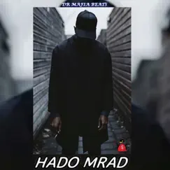 Hado Mrad Song Lyrics