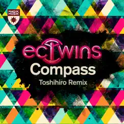Compass (Toshihiro Remix) Song Lyrics