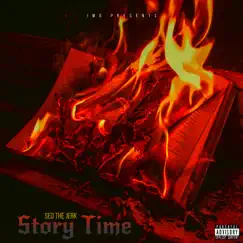 Story Time - Single by Sed The Jerk album reviews, ratings, credits