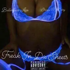 Freak in Da Sheets (feat. Jusn Powell) Song Lyrics