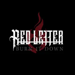 Burn It Down - Single by Red Letter & I The Breather album reviews, ratings, credits