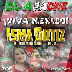 El Apache - Single by Isma Ortiz & Sierreños M.O. album reviews, ratings, credits