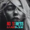 No Stress (Radio Edit) - Single album lyrics, reviews, download