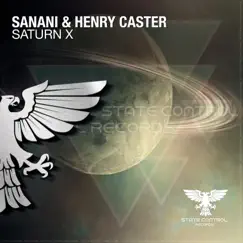 Saturn X - Single by Sanani & Henry Caster album reviews, ratings, credits