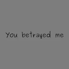 Betrayed Me - Single by Óz'neil album reviews, ratings, credits