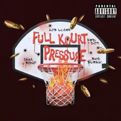 Full Kourt Pressure (feat. Red Dot, Jam Bino & BHG Bleak) Song Lyrics