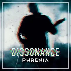 Dissonance - Single by Phrenia album reviews, ratings, credits