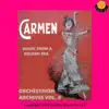 Orchestrion Archives, Vol. 8: Carmen, Music from a Golden Era album lyrics, reviews, download