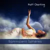 Somnolent Spheres album lyrics, reviews, download