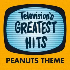 Peanuts Theme - Single by Television's Greatest Hits Band album reviews, ratings, credits