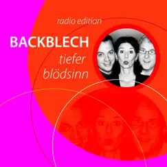 Tiefer Blödsinn (Radio Edition) by Backblech album reviews, ratings, credits