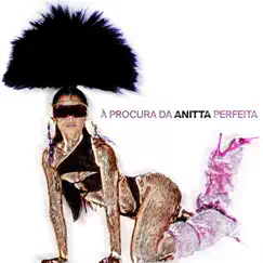Ela Não Vale Nada - Single by Anitta & Maiara & Maraisa album reviews, ratings, credits