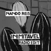 Inimitável (Radio Edit) - Single album lyrics, reviews, download