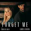Forget Me (feat. Christie Huff) - Single album lyrics, reviews, download