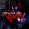 SUBI EL LEVEL (feat. Xwas) - Single album lyrics, reviews, download