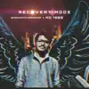 Recovery Mode - Single album lyrics, reviews, download
